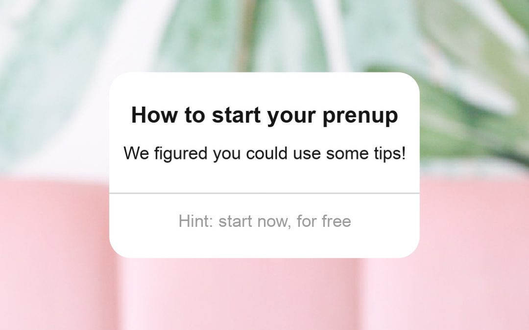How to Obtain a Prenup