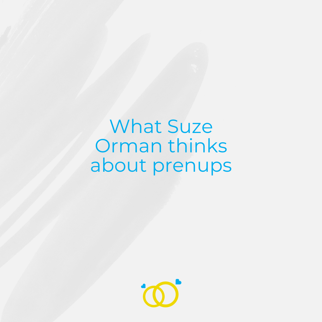 prenup agreements and Suze Orman