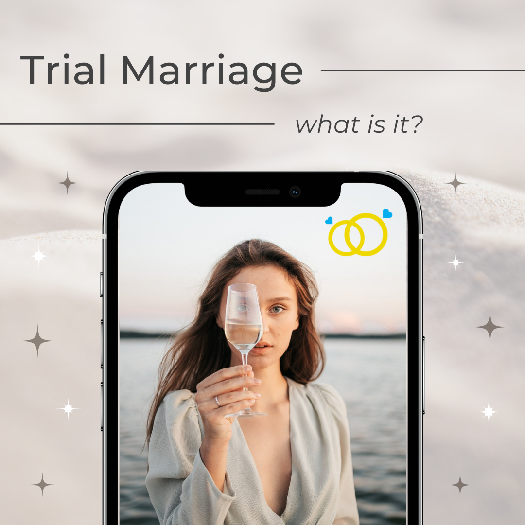 Californian trial marriages