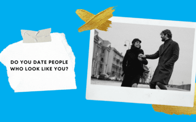 Do You Date People Who Look Like You?
