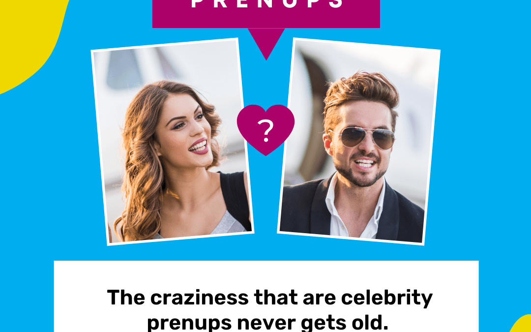 Celebrity Prenups