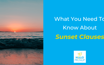 What You Need to Know About Sunset Clauses