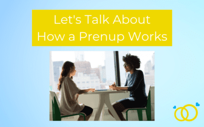 How A Prenup Works