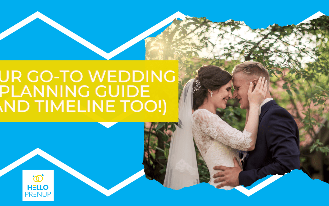 Your Go-to Wedding Planning Guide (and Timeline Too!)