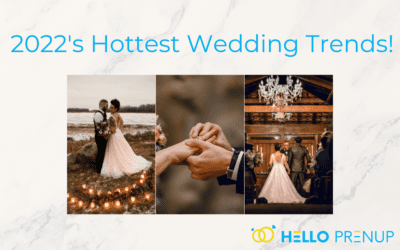 2022’s Hottest Wedding Trends!