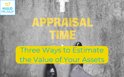 Three Ways to Estimate the Value of Your Assets