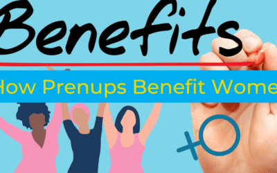 How Prenups Benefit Women