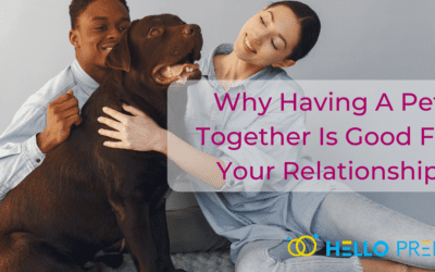 Why Having A Pet Together Is Good For Your Relationship