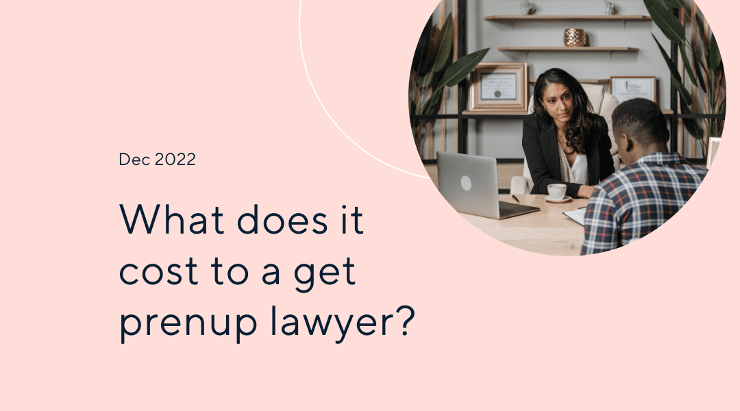 What is the Legal Cost of Getting a Prenup Lawyer?