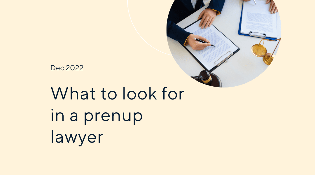What to Look For in Prenuptial Agreement Lawyers? 
