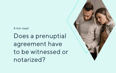 Does a Prenuptial Agreement Have to be Witnessed or Notarized?