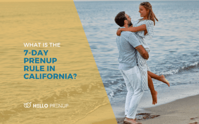 What is the prenup “7-day rule” in California?