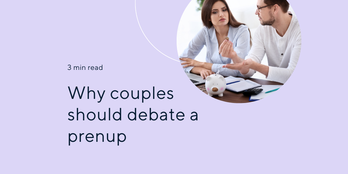 why couples should debate a prenup couple discussing money