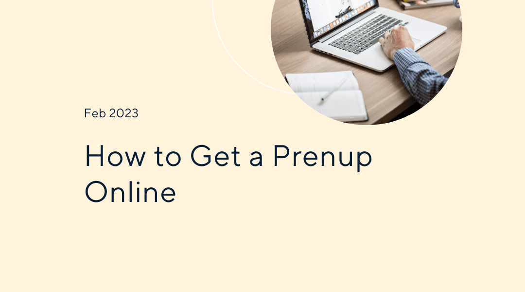 How to Get a Prenup Online
