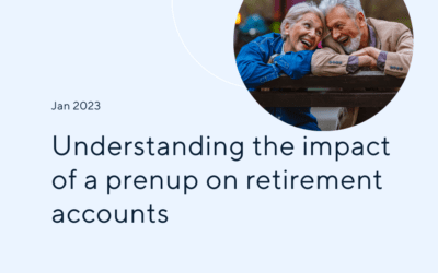 Understanding the Impact of a Prenup on Retirement Accounts
