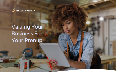 Valuing Your Business For Your Prenup