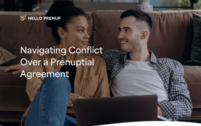 Navigating Conflict Over a Prenuptial Agreement