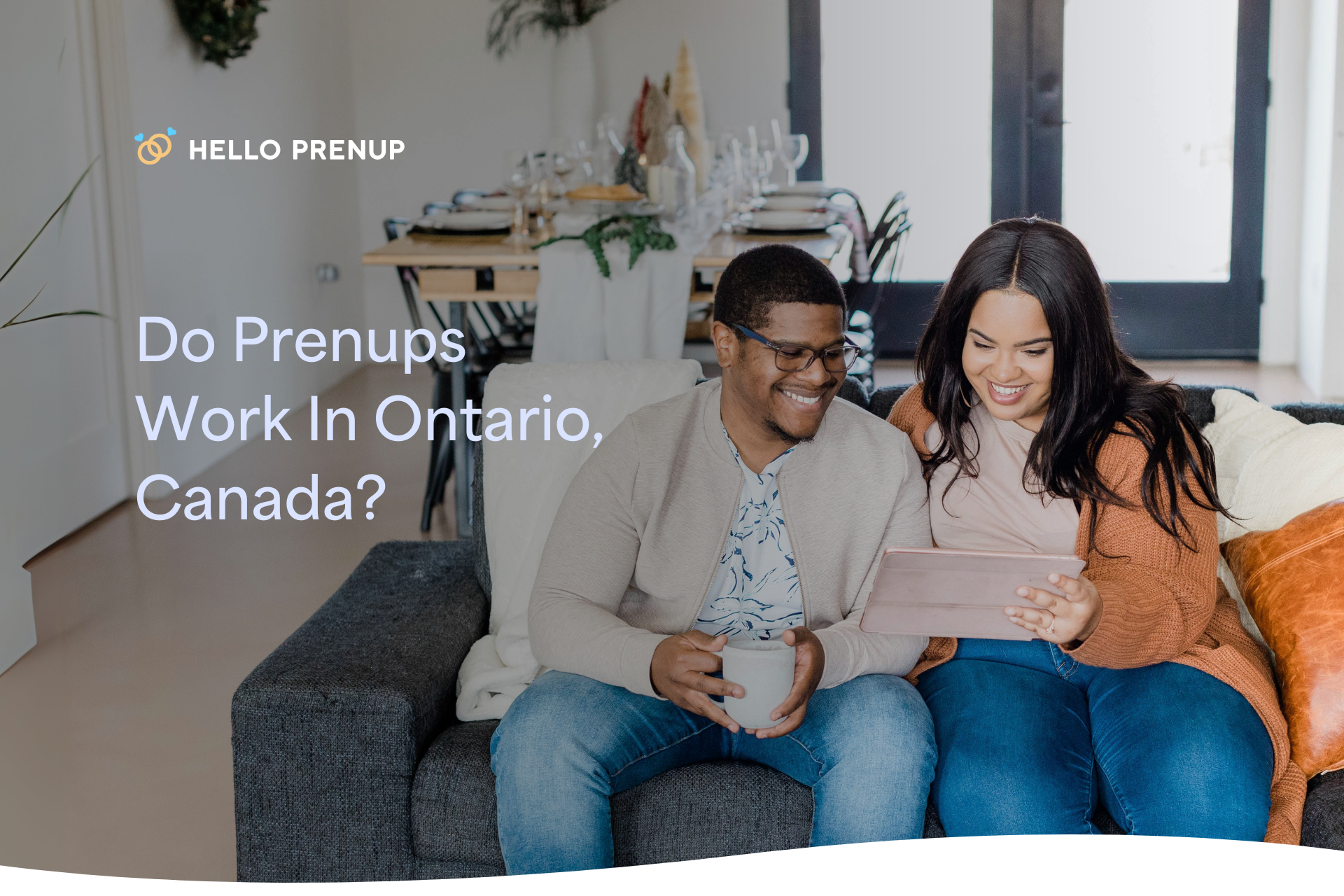 A happy couple in Ontario reviews their prenuptial agreement together.